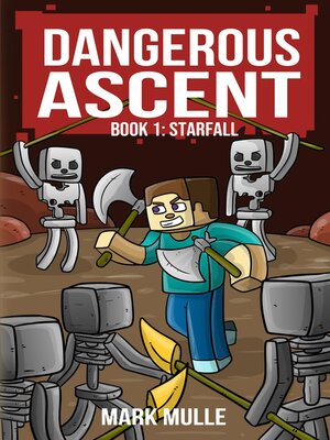 cover image of Dangerous Ascent Book 3